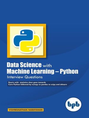 cover image of Data Science with Machine Learning- Python Interview Questions Questions
